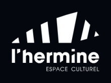 Centre culturel l’Hermine